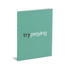 trypraying 