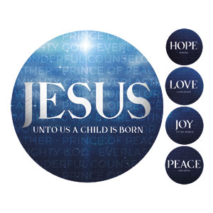 Jesus Unto Us Set Circle Handheld Signs