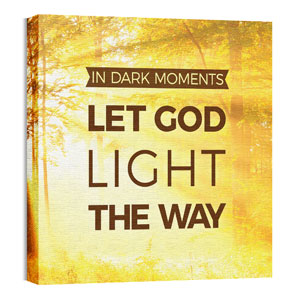 Let God Light 24 x 24 Canvas Prints