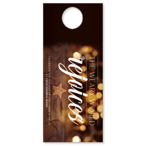 The Weary World Rejoices DoorHangers