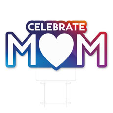 Glow Celebrate Mom 