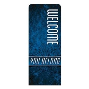 You Belong Welcome 2'7" x 6'7" Sleeve Banners