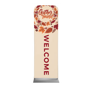 Gather 'Round 2' x 6' Sleeve Banner