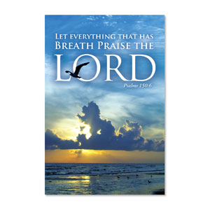 Breath Praise Lord 23" x 34.5" Rigid Wall Art