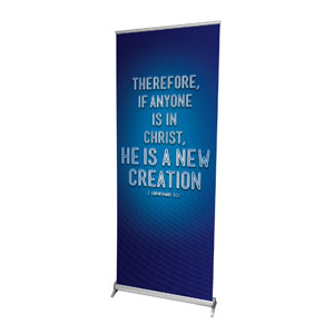 Words 2 Cor 5:17 2'7" x 6'7"  Vinyl Banner