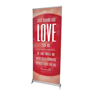 Celestial Rom 5:8 2'7" x 6'7"  Vinyl Banner