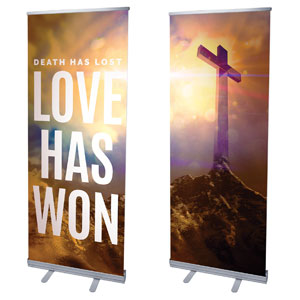 Love Has Won Pair 2'7" x 6'7"  Vinyl Banner