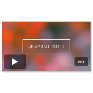 Jeremiah 33:14-16 Scripture Motion Video Downloads