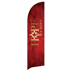 Hope Is Born Star Flag Banner