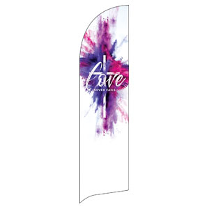 Love Never Fails Flag Banner