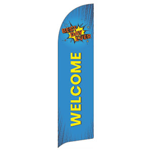 Best Day Ever Flag Banner