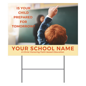 Prepared For Tomorrow Enroll 18"x24" YardSigns