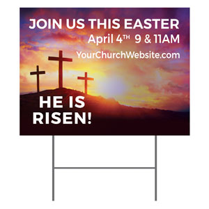 Risen Sunrise Crosses 18"x24" YardSigns