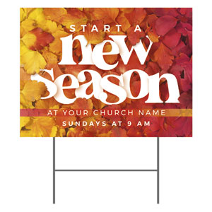 Start A New Season 18"x24" YardSigns