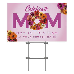 Celebrate Mom Pink 36"x23.5" Large YardSigns