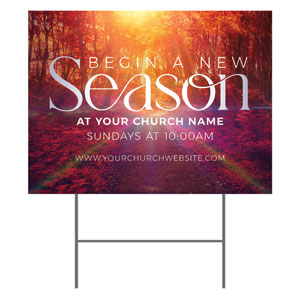 Begin A New Season 18"x24" YardSigns