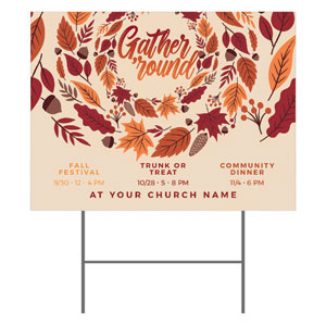 Gather 'Round 18"x24" YardSigns