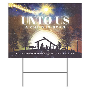 Unto Us 18"x24" YardSigns