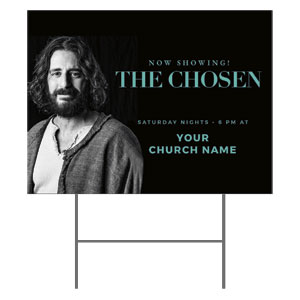 The Chosen Jesus Viewing Event 18"x24" YardSigns